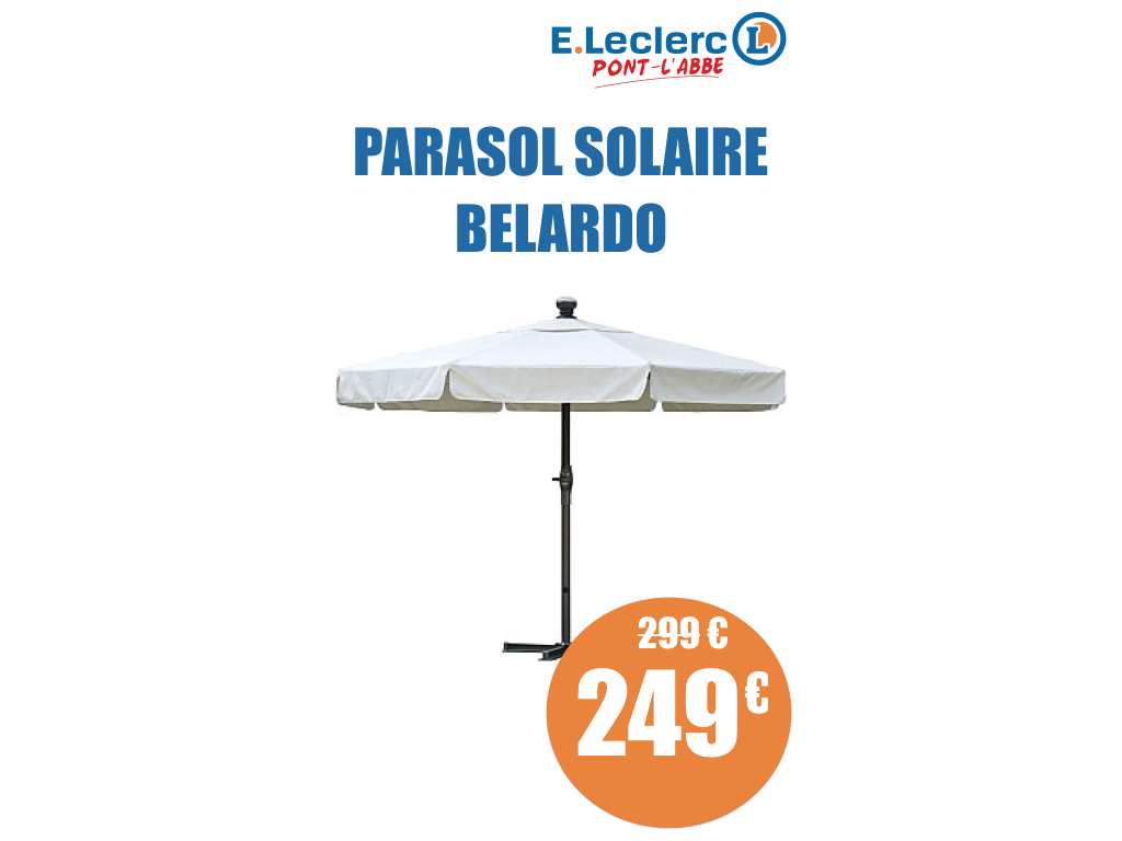 Parasol Solaire Belardo001 Leclerc Pont Labbé